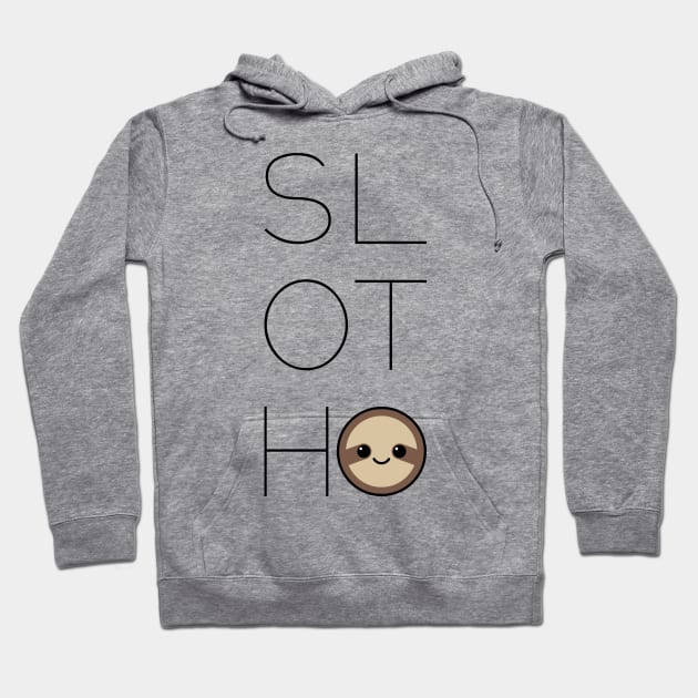 SLOTH Hoodie by SlothgirlArt